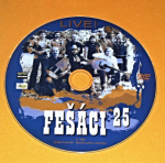 Fešáci 25 - Live!  /DVD