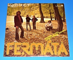 Zobrazit detail zboží: Fermáta : Fermáta - Pieseň z hôľ (Song From Ridges) (Slovenské)