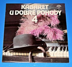 Zobrazit detail zboží: Kabaret u dobré pohody 4 (Gramodesky - mluvené slovo)