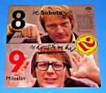 Zobrazit detail zboží: Sobota, Šimek : Luděk Sobota , Miloslav Šimek - Ze Soboty na Šimka 2 (Gramodesky - mluvené slovo)