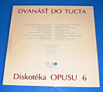 Dvanásť do tucta : Diskotéka Opusu 6