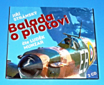 Zobrazit detail zboží: Balada o pilotovi (CD - Mluvené slovo)