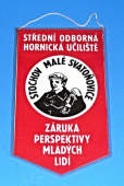 Kamenouhelné doly Kladno k.p.K.Gottwald-Nosek / Střední odborná hornická učiliště Stochov Malé Svatoňovice - Záruka perspektivy mladých lidí