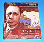 Zobrazit detail zboží: Světoví skladatelé : Stravinskij - Hudební revolucionář (CD - Hudba : Vážná, oddechová)