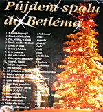 Půjdem spolu do Betléma