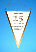 TJ SLOVAN Záblatí kopaná - 15 let kopané 1961-1976 Bohumín IV. Záblatí
