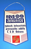 ČSD - Provozní oddíl Ostrava, nositel Řádu práce a státního vyznamenání Za zásluhy o výstavbu / Nová želenice - týdeník železničářů