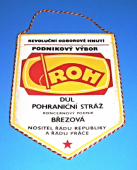 Zobrazit detail zboží: ROH podnikový výbor Důl Pohraniční stráž k.p.Březová (Hornické vlaječky b)