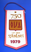 ŽDB - Železárny a drátovny n.p. Bohumín značka dobré jakosti / 750 let obce Záblatí 1979