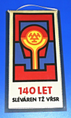 Zobrazit detail zboží: 140 let slévaren TŽ VŘSR / Třinecké železárny VŘSR Podnik socialistické práce závod 4 - slévarny (RETRO Třinecké železárny)