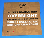 Zobrazit detail zboží: Robert Balzar Trio – Overnight (České a slovenské)